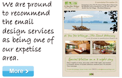 We are pround 
to recommend
the email 
design services
as being one of
our expetise
area.